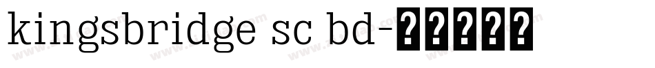 kingsbridge sc bd字体转换